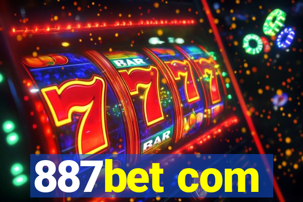 887bet com